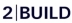 2|BUILD